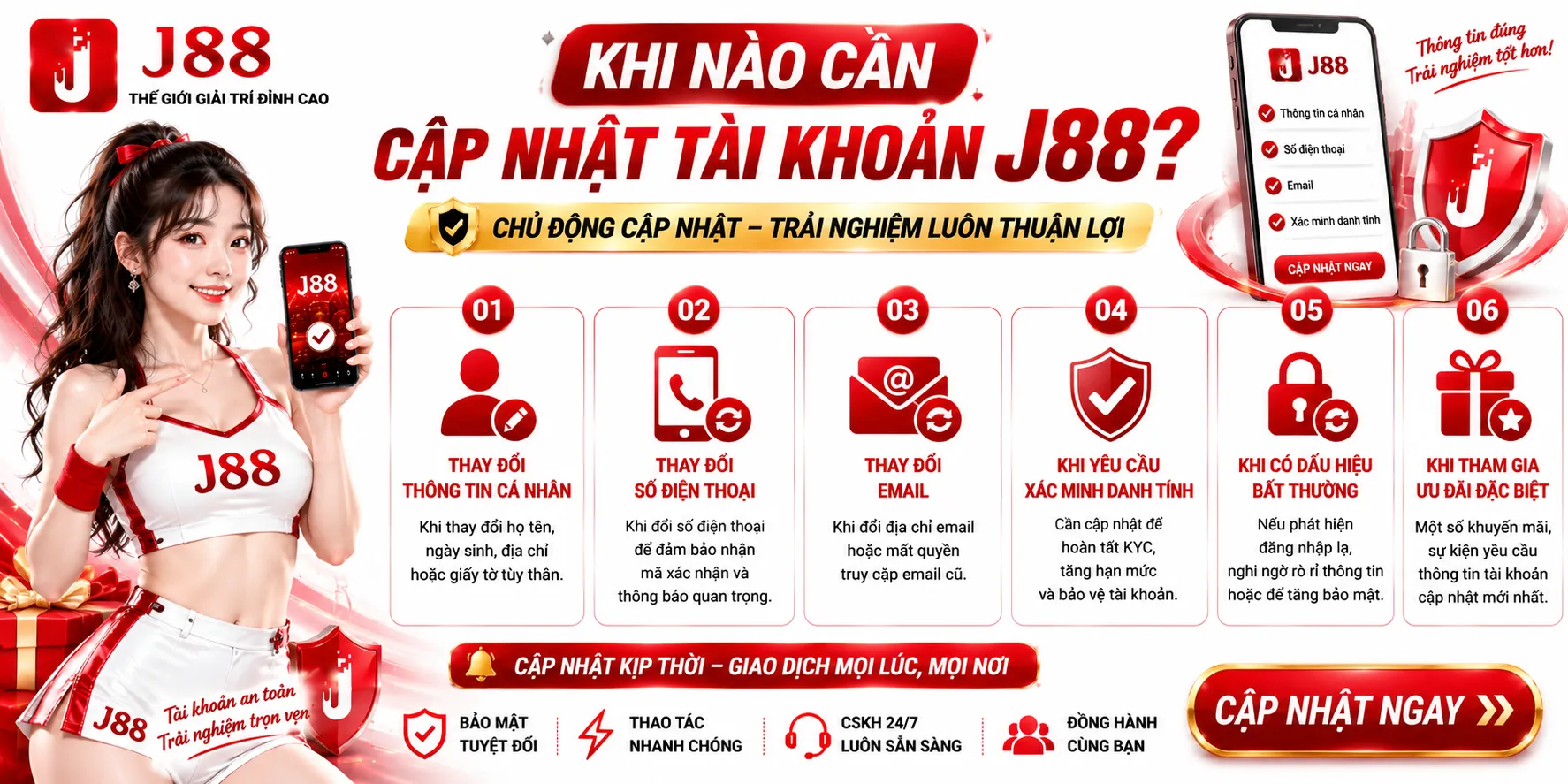 Cách Cập Nhật Thông Tin Tài Khoản J88 Nhanh Chóng 1 Khi nào cần cập nhật tài khoản J88?